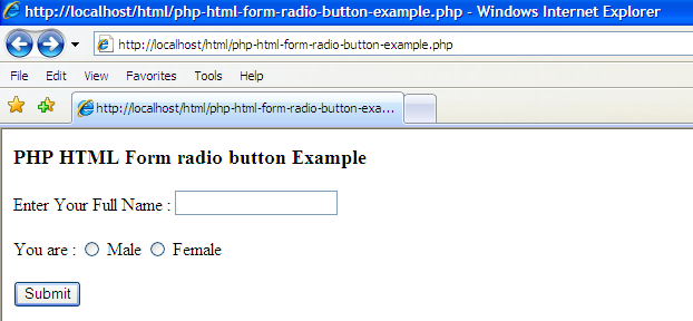 HTML FORM RADIO BUTTON html form radio button: