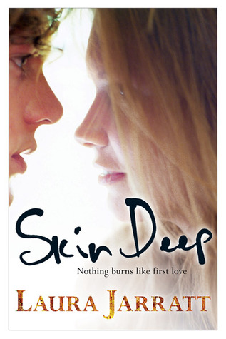 I LOVED THIS BOOK: SKIN DEEP: LAURA JARRATT
