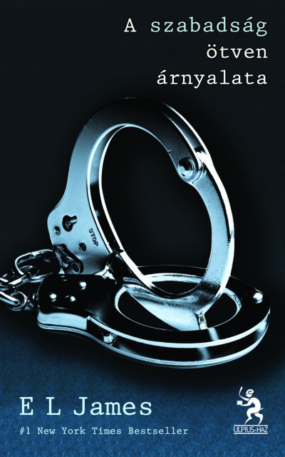 E L James A Szabadsag Otven Arnyalata Konyvesem