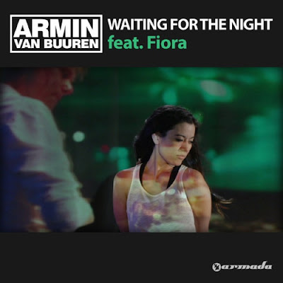 Armin van Buuren - Waiting for the Night (ft. Fiora)