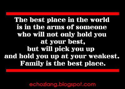 The best place in the world is in the arms of someone who will not only hold you at your best