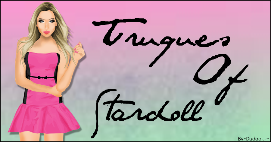 Truques of Stardoll | 2014
