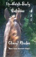 Un-Neigh-Borly Behavior by Cheryl Rhodes