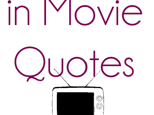 I Speak in Movie Quotes