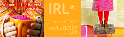 IRL*in real life with Jamie Jo