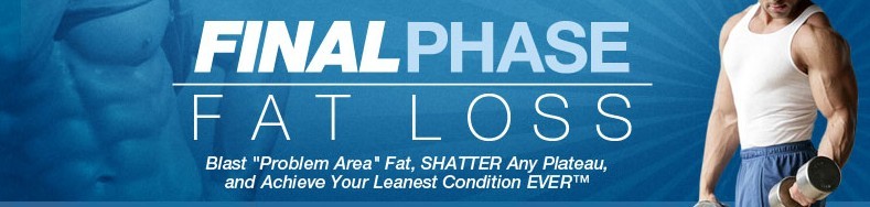   Final Phase Fat Loss REVIEWS