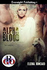 Alpha Blood (Pack Warriors #1)