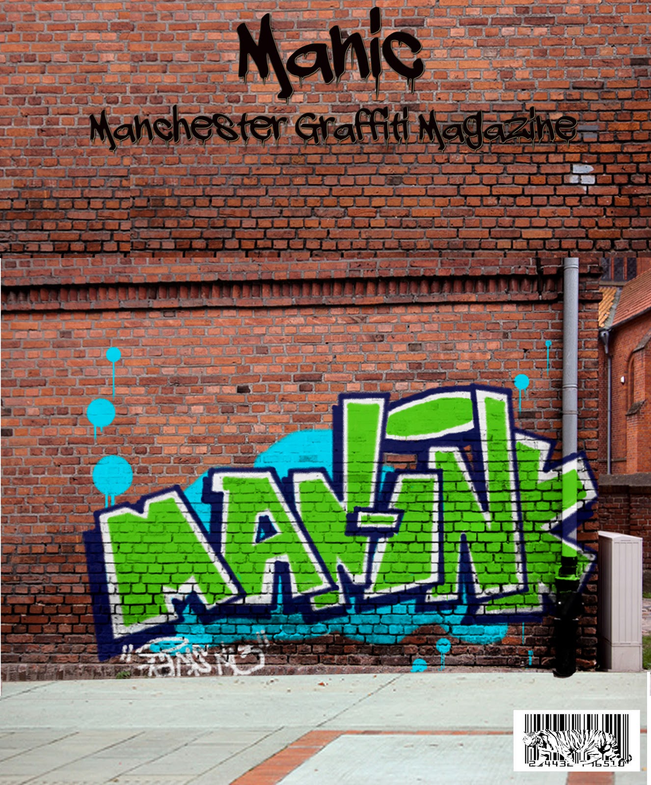 Manic Magazine Manchesters graffiti magazine