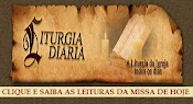 LEITURAS DA SANTA MISSA