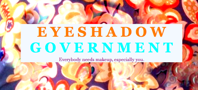 Eyeshadow Government