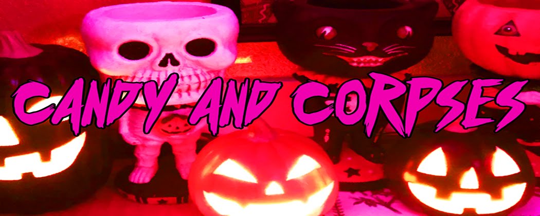 Candy and Corpses