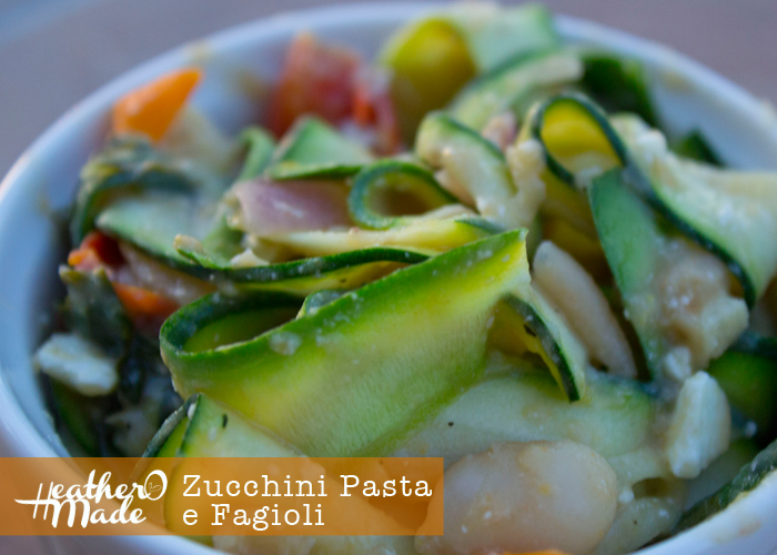 Heather O Made Zucchini Pasta e Fagioli