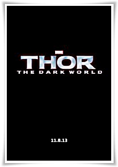 Thor: The Dark World 2013 Movie Trailer Info