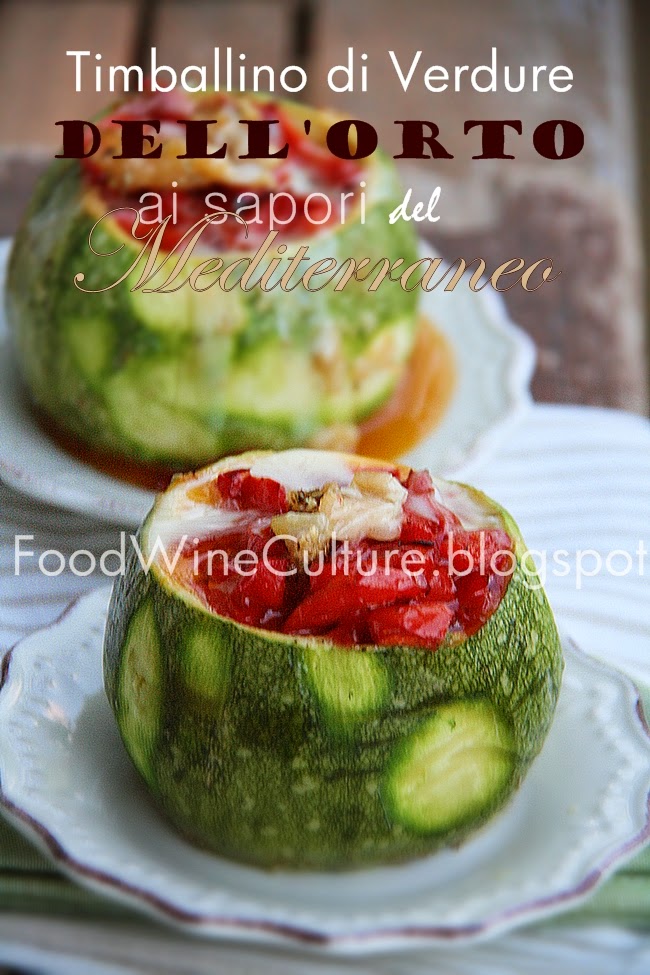 Timballino di Verdure dell’Orto ai sapori del Mediterraneo – Timbale of Garden Vegetables with flavors of the Mediterranean