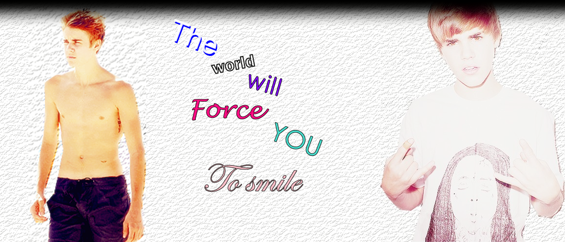 The world will force you to smile