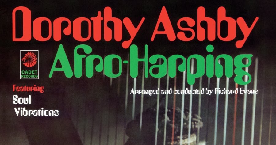 Dorothy Ashby - Afro-Harping (1968)WE FUCKING LOVE MUSIC