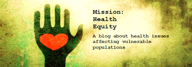 Mission: Health Equity 