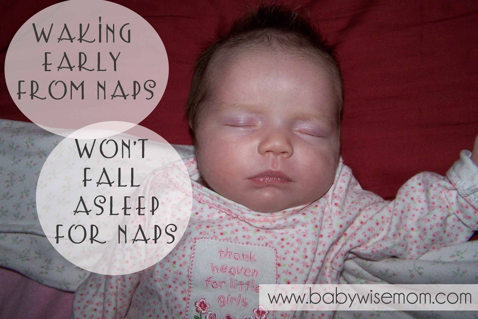 What to Do When Baby Wakes Early From Naps or Won't Fall Asleep For Nap Chronicles of a