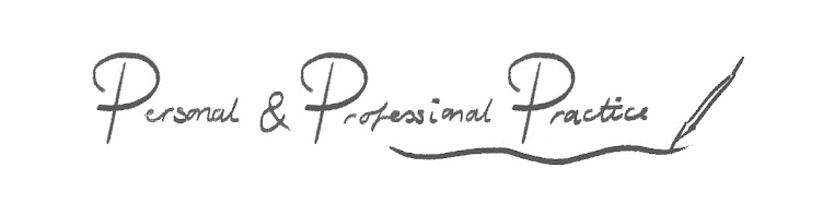 Personal & Professional Practice