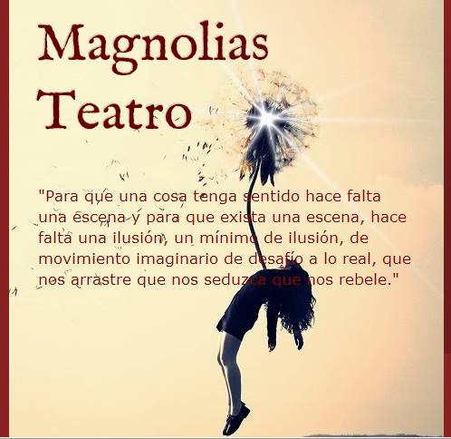 Magnolias Teatro Producciones