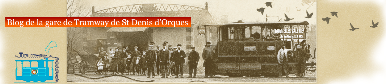 Blog de la gare de Tramway de Saint Denis d'Orques (Sarthe - France)