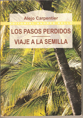Los pasos perdidos by Alejo Carpentier Los pasos perdidos by Alejo Carpentier