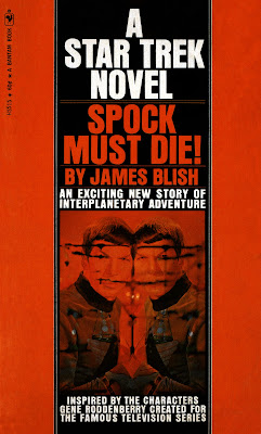Spock Must Die! (Star Trek) James Blish