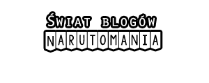 Świat Blogów Narutomania