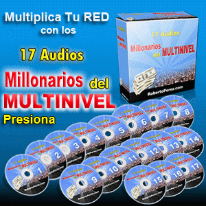 LOS 17 AUDIO MILLONARIOS MULTINIVEL