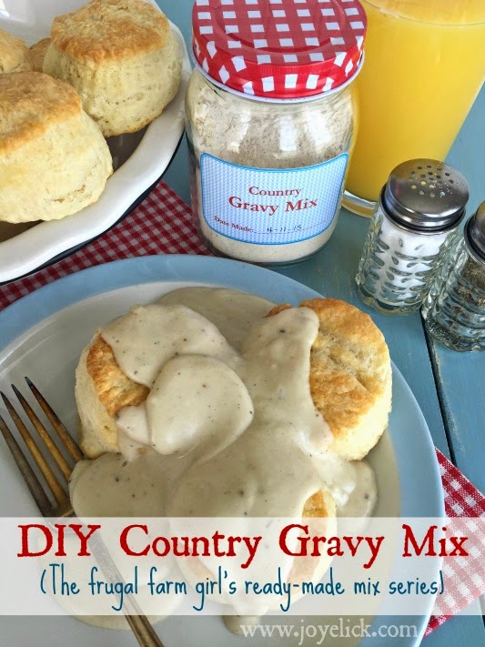 Homemade COUNTRY GRAVY MIX: The frugal farm girl's DIY ready-made mix ...