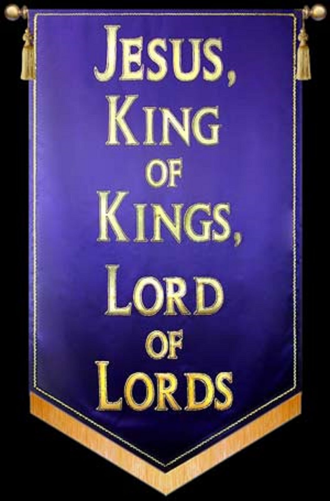 JESUS KING OF KINGS, LORD OF LORDS