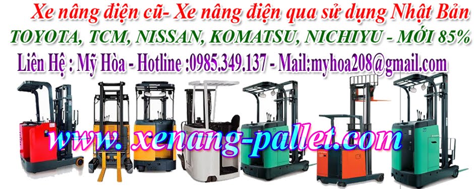  CUNG CẤP XE NÂNG ĐIỆN CŨ ĐỨNG LÁI TOYOTA,TCM..:0985349137