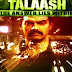Watch the Aamir Khan's Talaash digital poster..