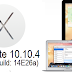 Download OS X Yosemite 10.10.4 Beta 4 (14E26a) Update DMG File - Direct Links