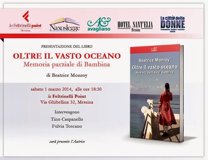 "OLTRE IL VASTO OCEANO" : BEATRICE MONROY A MESSINA
