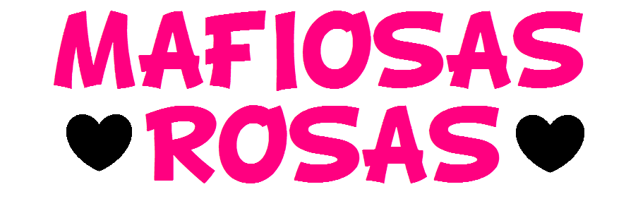 Mafiosas Rosas