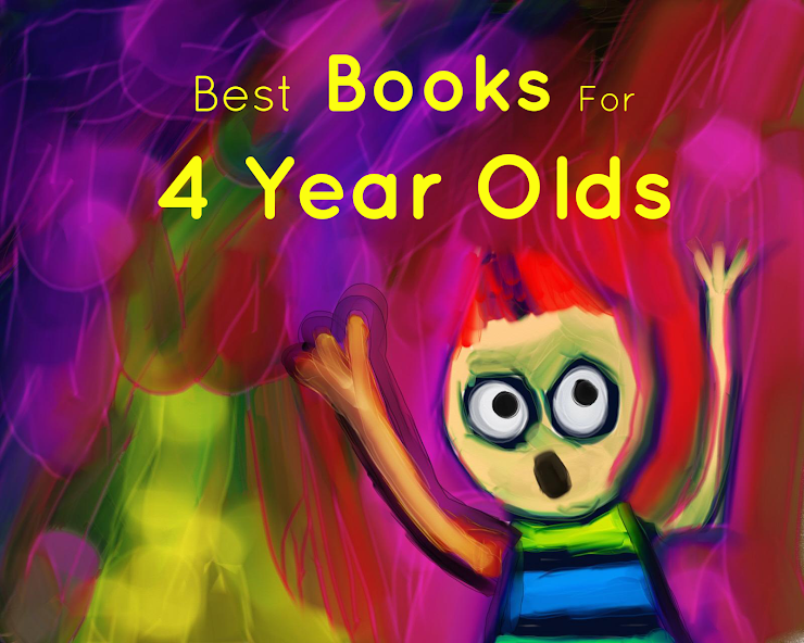 20+ Best Books For 4 Year Olds I Must Read