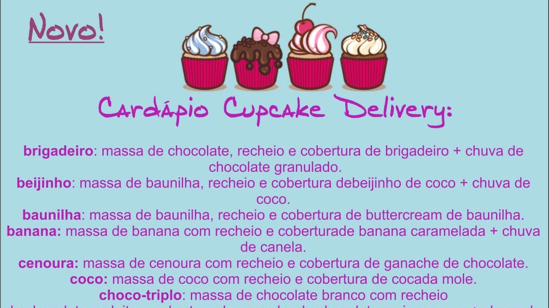 CUPCAKE DELIVERY CARDÁPIO DE CUPCAKES ATUALIZADO! CUPCAKE DELIVERY CARDÁPIO DE CUPCAKES ATUALIZADO!