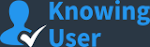 Knowing User