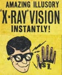 X-Ray Vision Goggles!