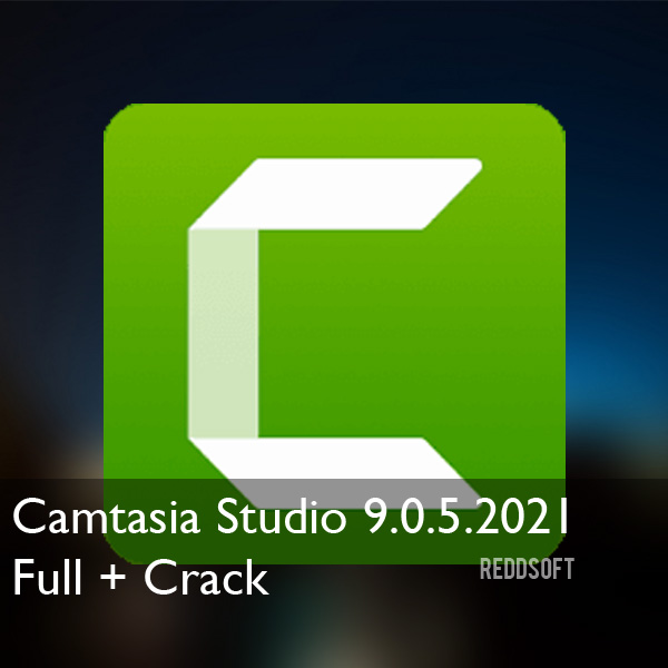 HACK TechSmith Camtasia Studio 9.0.5 Build 2021 KeyGen For Windows