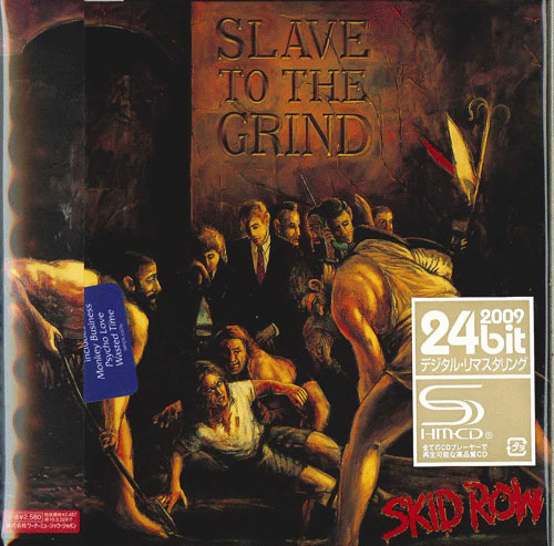 Skid Row Slave To The Grind Shm Cd Japan Remaster Aor And Hard Rock Heavy Harmonies Forums