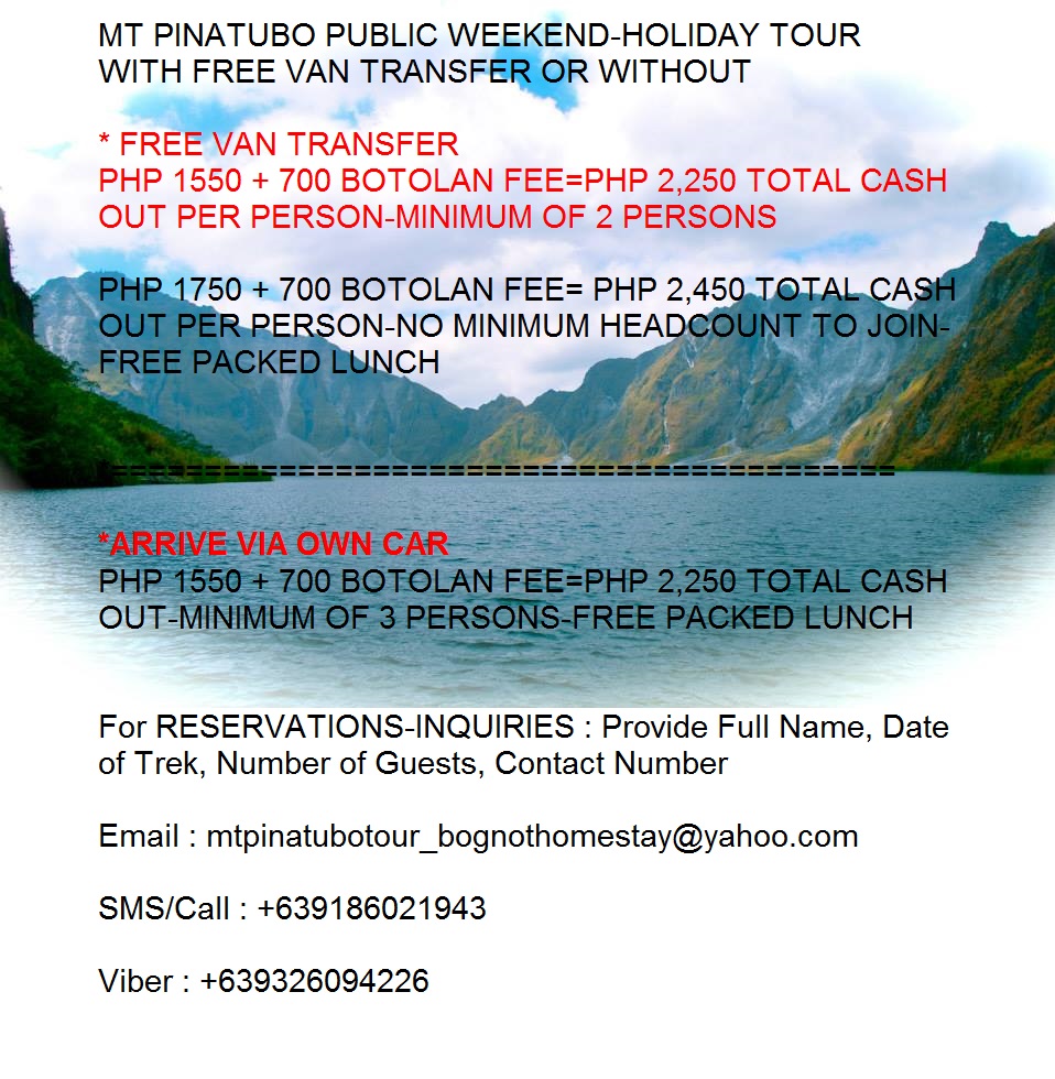 PINATUBO WEEKEND-HOLIDAY PROMO RATES-WITH FREE VAN TRANSFER OR ARRIVING VIA OWN CHOICE OF TRANSFER