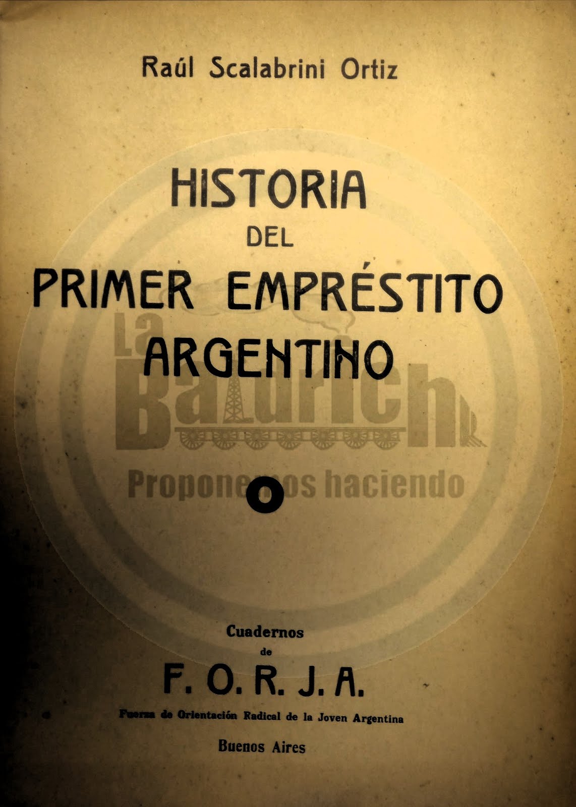 Historia del Primer Empréstito Argentino