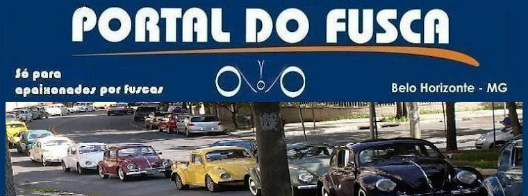 PORTAL DO FUSCA - Belo Horizonte / MG - Os melhores fuscas de BH e região estão aqui!!!