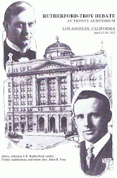 The Rutherford - Troy Debate (1915 Trinity Auditorium)