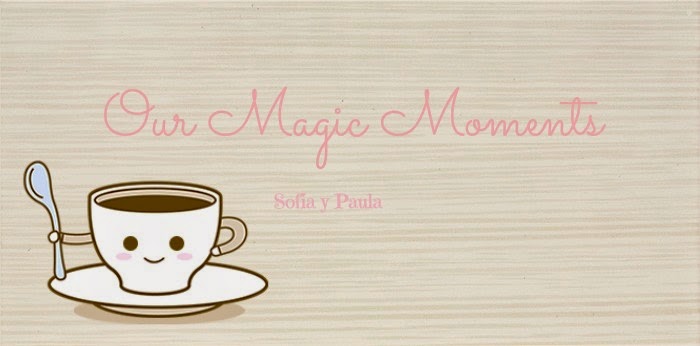 Our Magic Moments 