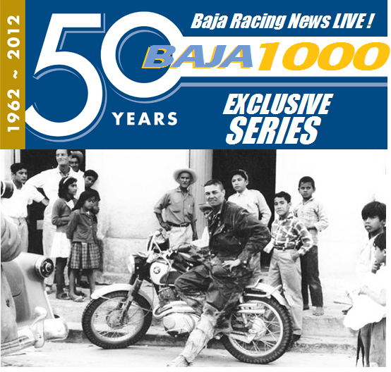 Baja Racing News LIVE!: 50 Years of the BAJA 1000 Exclusive Series