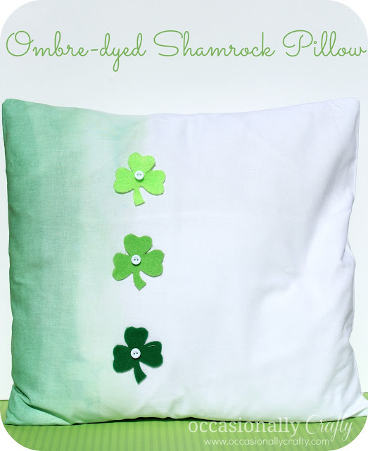 Ombre Dyed Shamrock Pillow Occasionally Crafty Ombre Dyed Shamrock