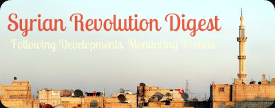Syrian Revolution Digest